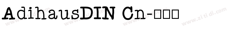 AdihausDIN Cn字体转换